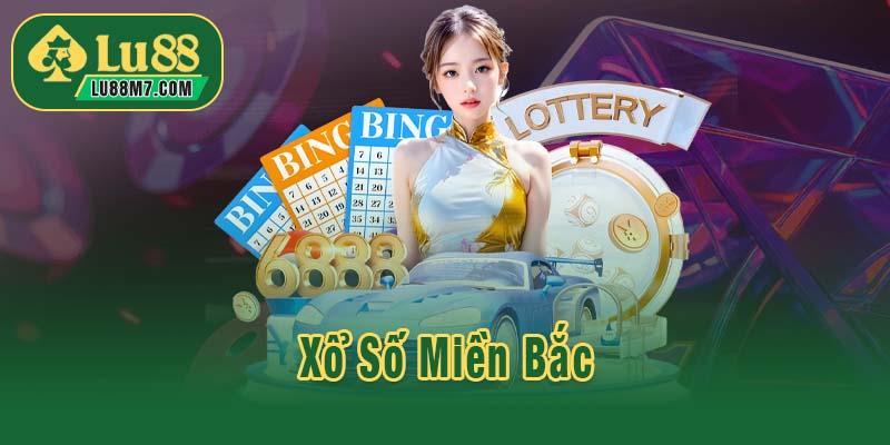 Xổ Số Miền Bắc